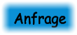 Anfrage