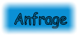 Anfrage